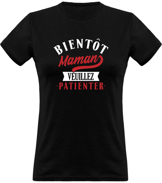 Tee shirt bientot discount maman