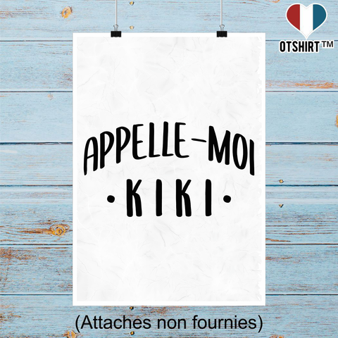 Affiche appelle moi kiki