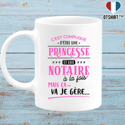 Mug princesse et notaire