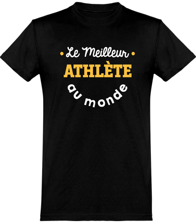  T shirt homme le meilleur athlète au monde