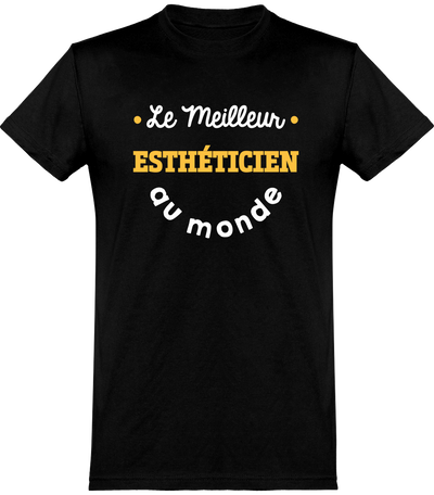  T shirt homme le meilleur esthéticien au monde