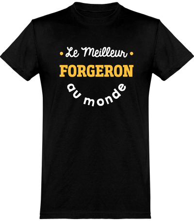  T shirt homme le meilleur forgeron au monde