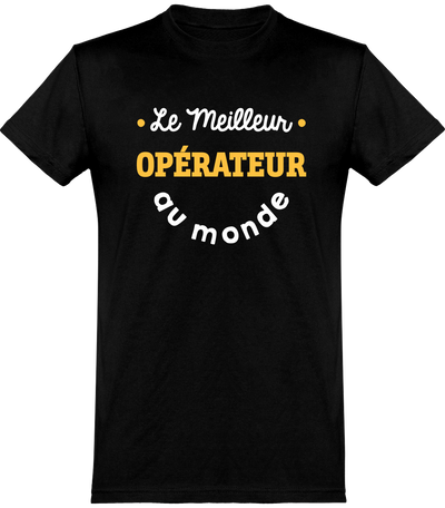  T shirt homme le meilleur opérateur au monde