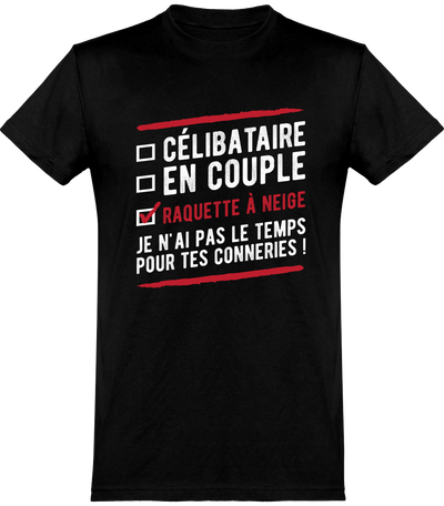  T shirt homme célibataire en couple raquette à neige