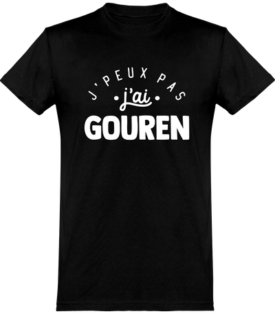  T shirt homme j'peux pas j'ai gouren