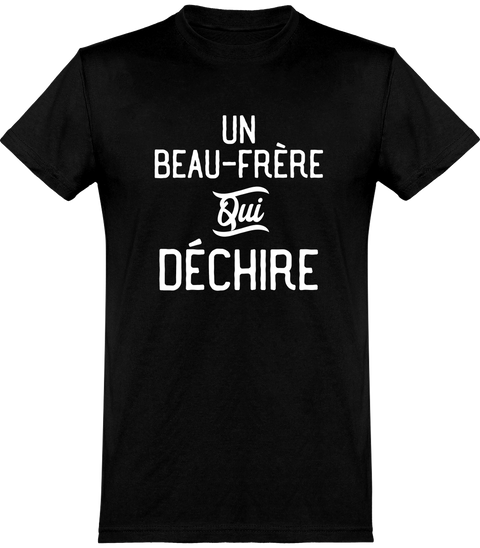  T shirt homme un beau-frère qui déchire