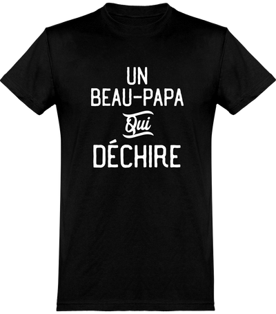  T shirt homme un beau-papa qui déchire beau