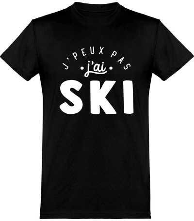  T shirt homme j'peux pas j'ai ski