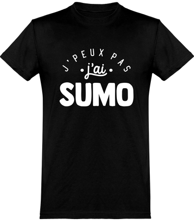  T shirt homme j'peux pas j'ai sumo