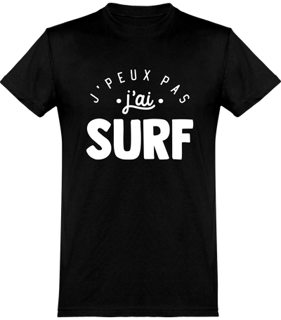  T shirt homme j'peux pas j'ai surf