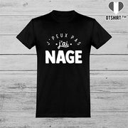  T shirt homme j'peux pas j'ai nage