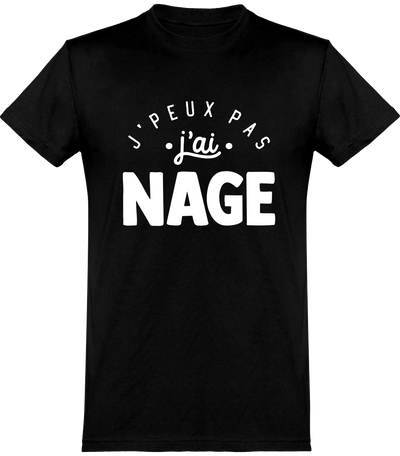  T shirt homme j'peux pas j'ai nage