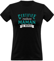 T shirt femme certifiée meilleur femme