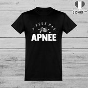  T shirt homme j'peux pas j'ai apnée