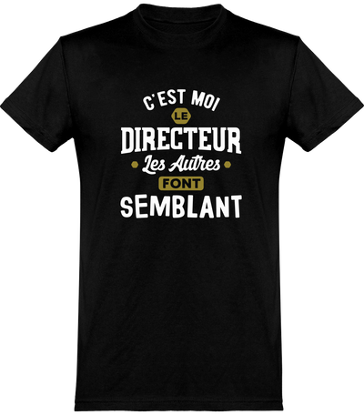  T shirt homme c'est moi le directeur