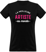 T shirt femme la meilleure artiste au monde