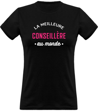 T shirt femme la meilleure conseillère au monde