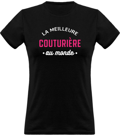 T shirt femme la meilleure couturière au monde