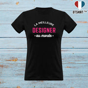 T shirt femme la meilleure designer au monde