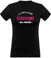 T shirt femme la meilleure écrivaine au monde