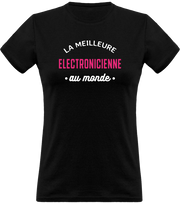 T shirt femme la meilleure électronicienne au monde