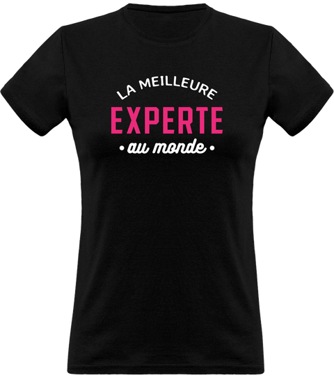 T shirt femme la meilleure experte au monde