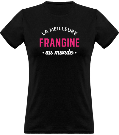 T shirt femme la meilleure frangine au monde