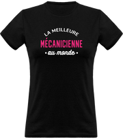 T shirt femme la meilleure mécanicienne au monde