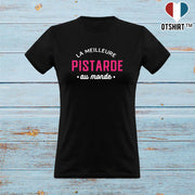 T shirt femme la meilleure pistarde au monde