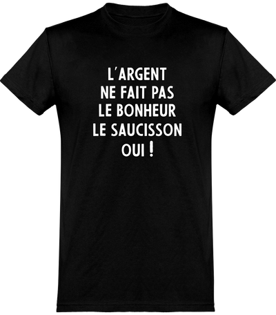  T shirt homme l'argent ne fait pas le bonheur