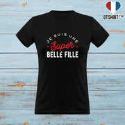 T shirt femme une super belle fille