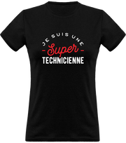 T shirt femme une super technicienne