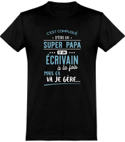  T shirt homme super papa et écrivain