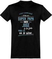  T shirt homme super papa et juge