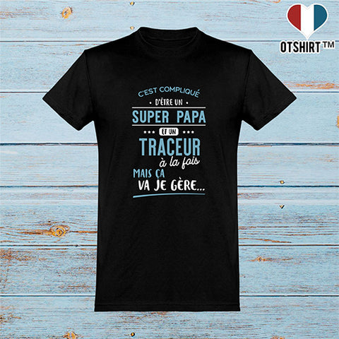  T shirt homme super papa et traceur