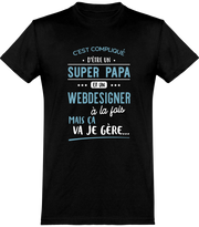  T shirt homme super papa et web designer