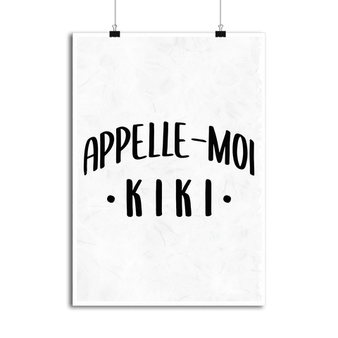 Affiche appelle moi kiki