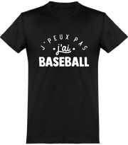  T shirt homme j'peux pas j'ai baseball