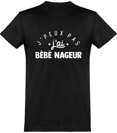  T shirt homme j'peux pas j'ai bébé nageur