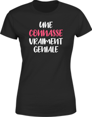 T shirt femme une connasse géniale