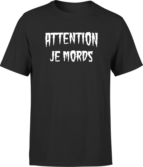 T shirt homme attention je mords