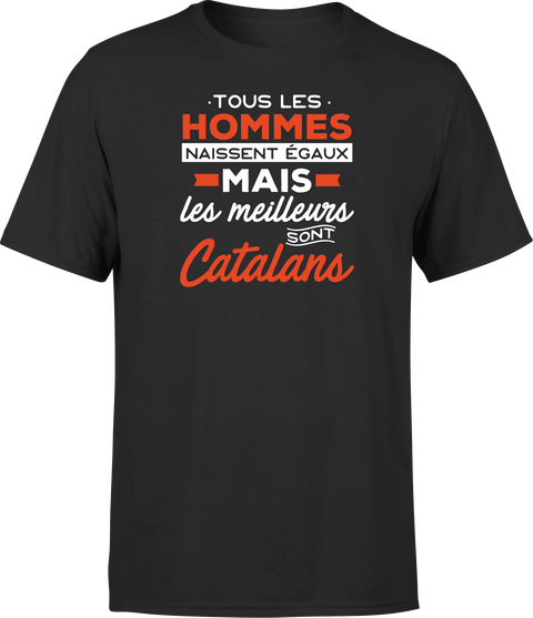 T shirt homme Les meilleurs sont catalans