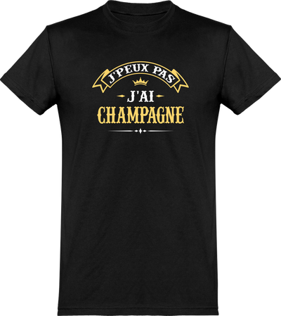  T shirt homme j'peux pas j'ai champagne