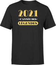 T shirt homme 2021 l'année des légendes