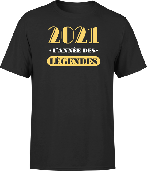 T shirt homme 2021 l'année des légendes