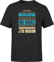 T shirt homme j ai raison je suis directeur artistique