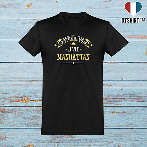  T shirt homme j'peux pas j'ai manhattan