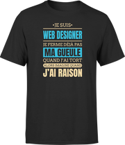 T shirt homme j ai raison je suis web designer